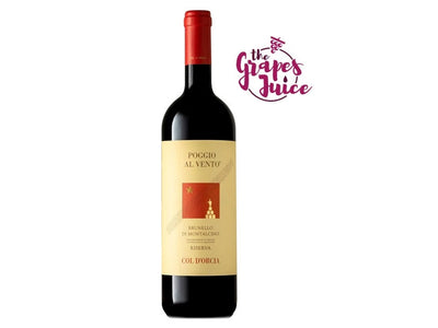 COL D'ORCIA POGGIO AL VENTO 2016 BRUNELLO DI MONTACINO RISERVA DOCG TOSCANA