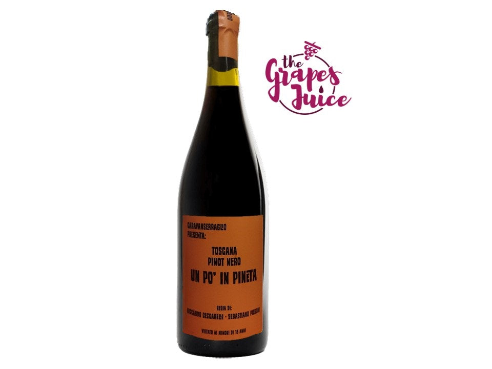 CARAVANSERRAGLIO UN PO IN PINETA PINOT NERO 2024 TOSCANA