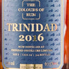 The Colours of Rum TDL 2016 8 Y.O. Edition N.6 Cask Strength Rum Trinidad